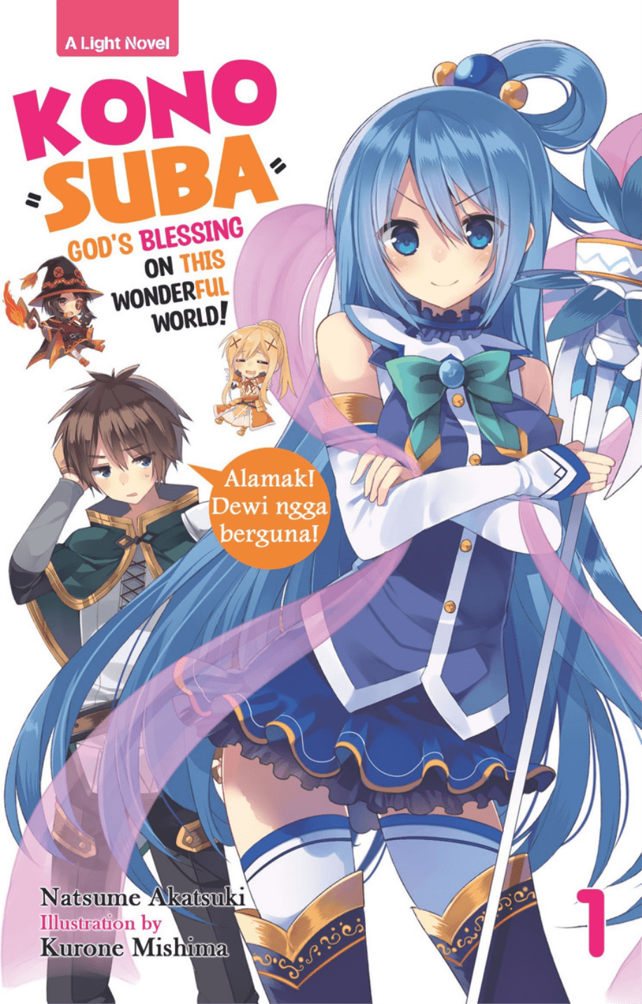 Light Novel: Konosuba: God's Blessing on This Wonderful World! 1