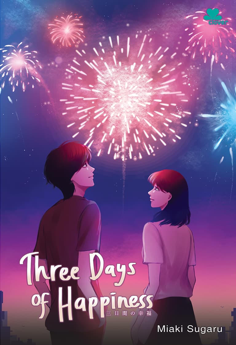 Three Days of Happiness