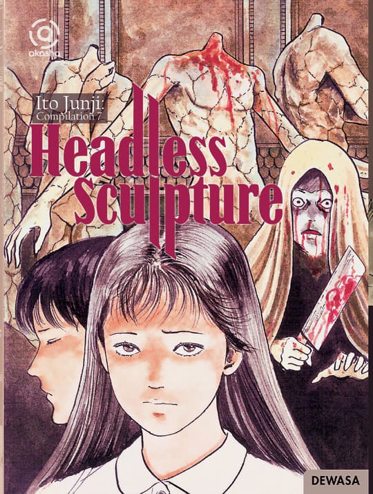 Akasha : Ito Junji Compilation 07 - Headless Sculpture