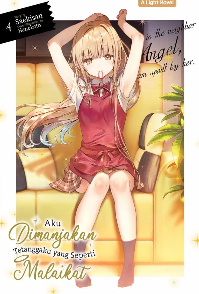 Light Novel: Aku Dimanjakan Tetanggaku yang Seperti Malaikat 4