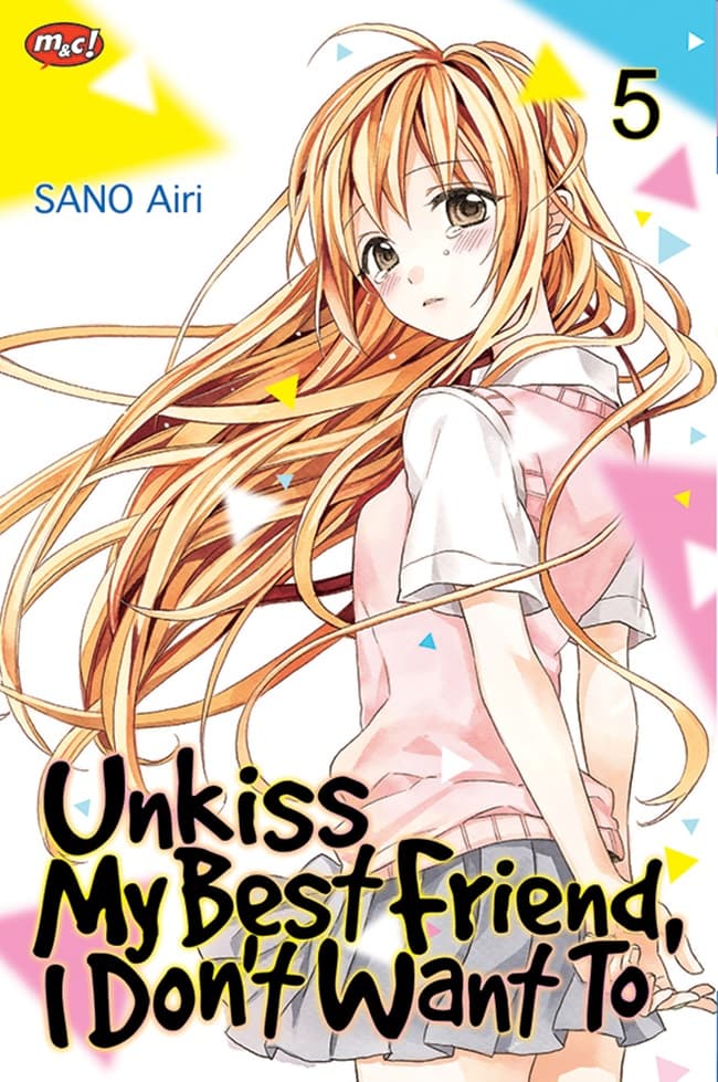 Unkiss My Best Friend, I Don't Want To 5