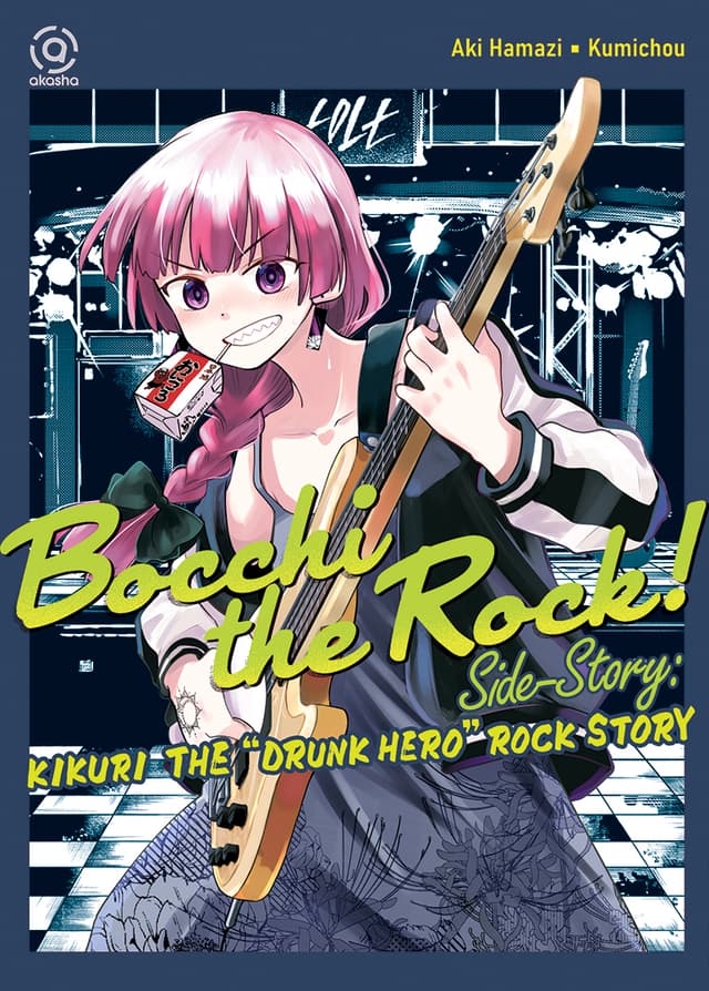 Akasha : Bocchi The Rock - Drunk Hero Rock Story 01