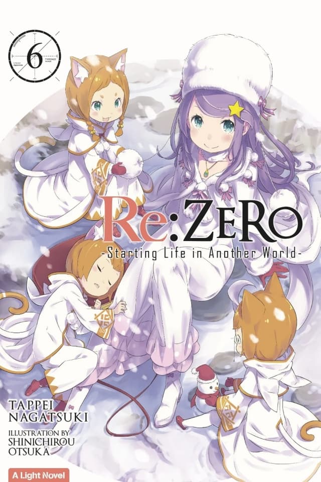 Light Novel: Re:Zero - Starting Life in Another World - 6