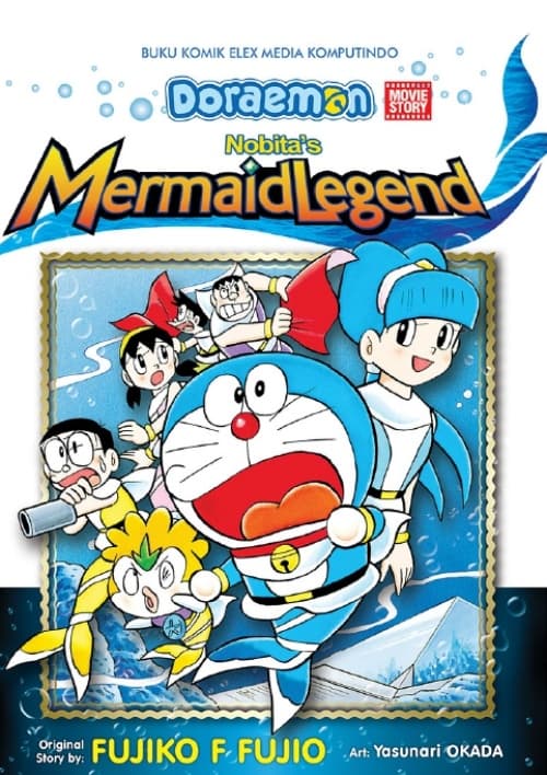 Movie Story Doraemon: Nobita`S Mermaid Legend