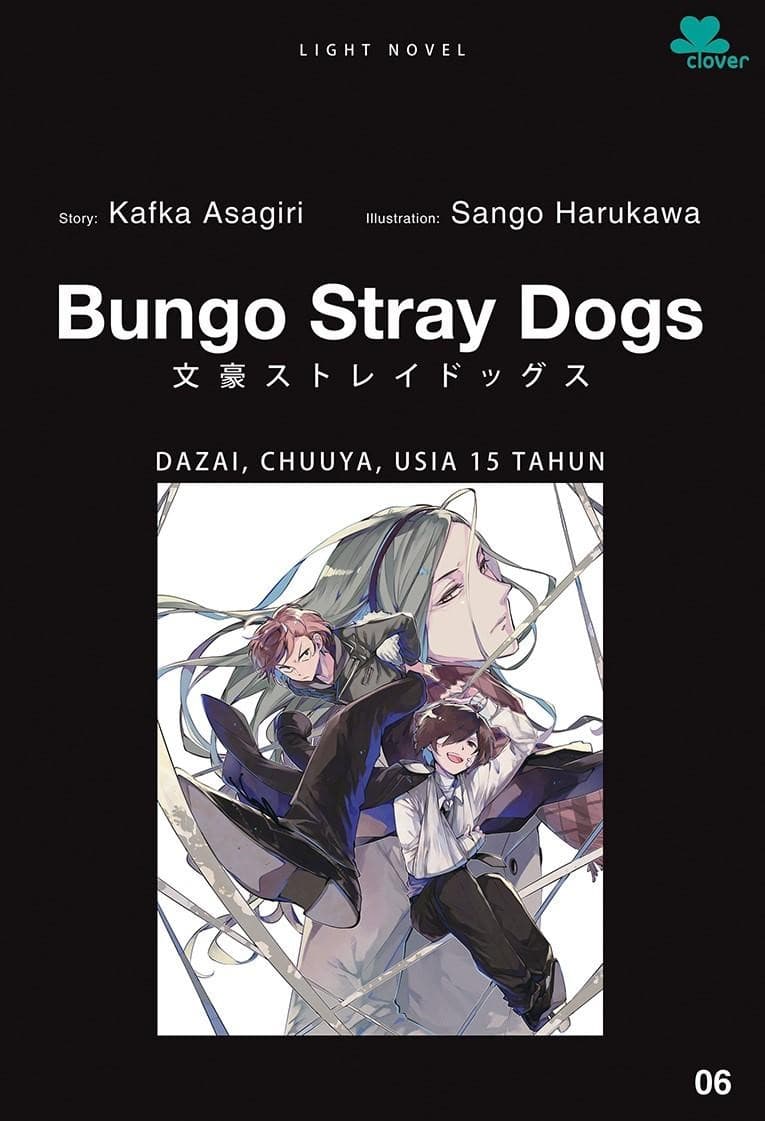 Bungo Stray Dogs 6 - Dazai, Chuuya, Usia 15 Tahun