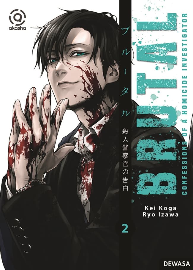 Akasha: Brutal: Confession of a Homicide Investigator 02
