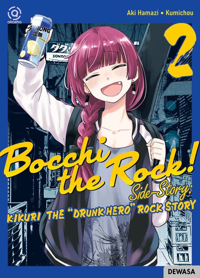 Akasha : Bocchi The Rock - Drunk Hero Rock Story 02