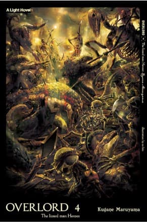 Light Novel: Overlord 4 - The Lizard Man Heroes