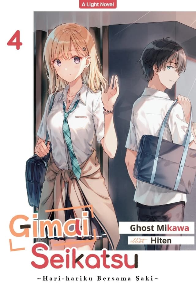 Light Novel: Gimai Seikatsu 04 - Hari-Hariku Bersama Saki